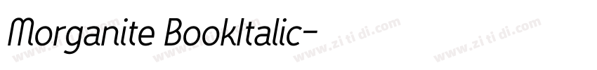 Morganite BookItalic字体转换